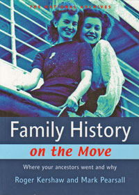 Family History On The Move, Where Your Ancestors Went And Why