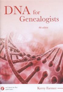 DNA for Genealogists (4th edition)