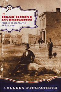 The Dead Horse Investigation – Forensic Photo Analysis for Everyone